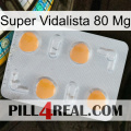 Super Vidalista 80 Mg 24